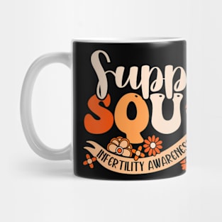 Orange Infertility Awareness Support Squad Partner Month Mug